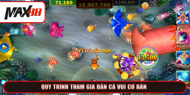 Bắn cá vui quy trình cơ bản cho người mới