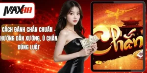 Cách đánh Chắn