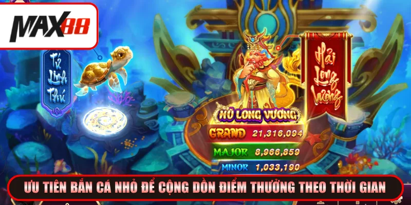 Chiến thuật bắn cá Long Vương từ cao thủ