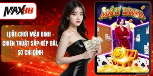 Luật chơi Mậu Binh