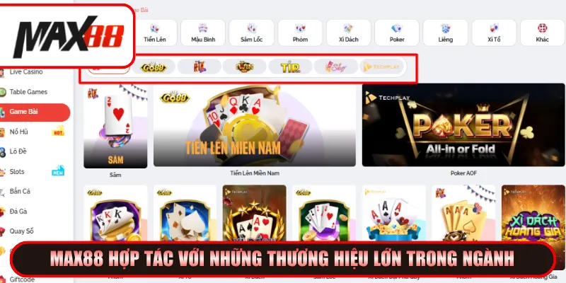 Max88 hợp tác với những thương hiệu lớn trong ngành
