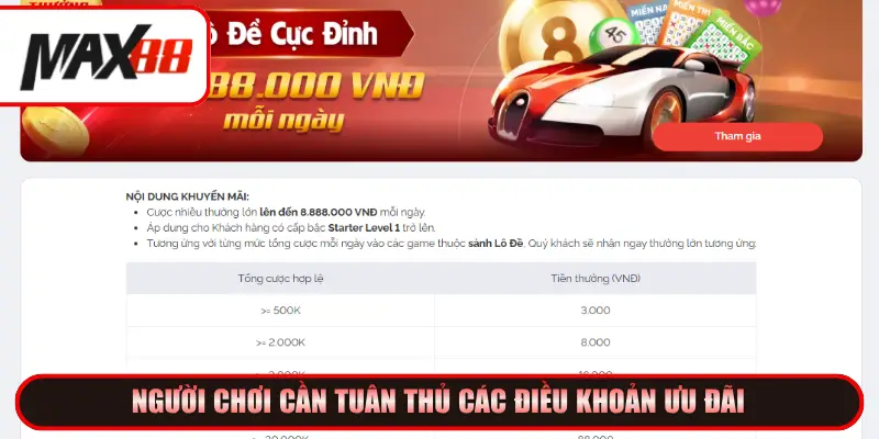 Người chơi cần tuân thủ các điều khoản ưu đãi